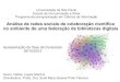 Apresentação da Defesa do Doutorado - Análise de redes sociais de colaboração científica no ambiente de uma federação de bibliotecas digitais