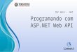 Programando com ASP.NET Web API
