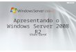 Windows server 2008 r2 overview