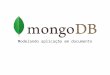 Modelando aplica§£o em documento - MongoDB