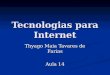 Tecnologias para Internet - Aula 14