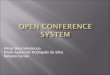 Open Conference System