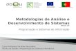 Metodologias de análise e desenvolvimento de sistemas