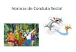 Normas de conduta social (1)