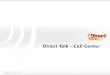 Call Center - Solução Direct Talk