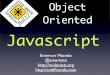 Javascript Orientado a Objetos - Fisl12