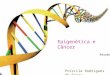 Epigenética e câncer