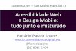 Acessibilidade e Design Mobile - TablelessConf 2013 - SP