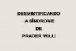Sindrome de Prader Willi