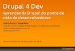 Drupal 4 Dev: aprendendo Drupal do ponto de vista de desenvolvedores