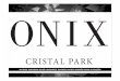 Onix Park Cristal