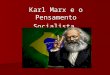 Economia e Mercado - Socialismo Científico ou Marxista
