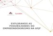 Palestra VI SIMINOVE: Explorando as possibilidades do empreendedorismo na UFJF -   Paulo Nepomuceno (Sedetec/UFJF)