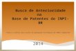 Busca prévia de anterioridades nas bases de patentes do INPI