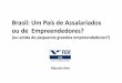 Empreendedores X Assalariados (Marcelo Neri)