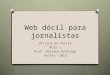 Web d³cil para jornalistas