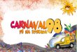 Carnaval Pé na Estrada