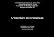 Apresentação Arquitetura da Informaçao (Parte Lucirene)