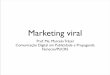 Apresentação sobre marketing viral