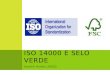 ISO 14000 e Selo Verde
