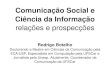 Comunicação Social e Ciência da Informação: relações e prospecções