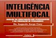 Augusto Jorge Cury - Inteligência Multifocal-.-WwW.LivrosGratis.net-