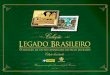 Catálogo - Coleção Legado do Brasil - Orgulho de um país eternizado em selos dourados