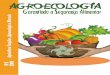 Cartilha Agroecologia - Projeto Agricultura Familiar, Agroecologia e Mercado