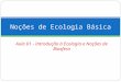 Aula 01 - Noções de Ecologia Básica-1