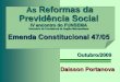 As Reformas da Previdência Social