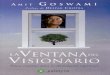 La Ventana Del Visionario - Amit Goswami