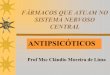 AULA psicofarmacologia  09 - antipsicoticos [Somente leitura]
