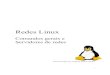 Linux - comandos gerais e servidores de redes