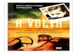 A Volta - Bruce e Andrea Leininger Com Ken Gross