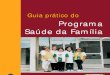 BRASIL - Guia prático do Programa de Saúde da Família