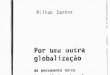 Milton Santos - Por uma outra globalização [LIVRO]