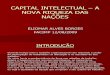 Capital Intelectual a Nova Riqueza Das Nacoes