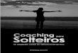Coaching Para Solteiros - Cap. 1