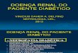 DOENÇA RENAL DO DIABÉTICO- ALUNOS MEDICINA- 2012 revisada- PPT ANTIGO