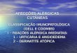 AFECÇÕES ALÉRGICAS CUTÂNEAS dermatite atópica