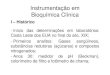2 Aula Bioquímica Clínica - Instrumentação em Bioquímica Clínica