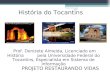 Aulas de Historia Do Tocantins