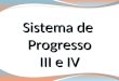 CIP 2011 Sistema de Progresso III