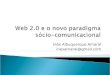 Web 2.0 e o novo paradigma sócio-comunicacional