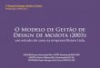 apres_O Modelo de Gestão do Design de Mozota: um estudo de caso na empresa Ricsen