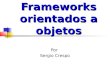 Arquitetura de software e Frameworks