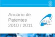 Anuário de patentes USP 2010-2011