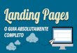 Landing Pages - O guia completo