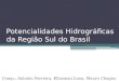 Potencialidades hidrográficas da região sul do brasil 2 nota