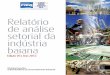 Relatório de Análise Setorial da Indústria Baiana - Edição 05 - 2012